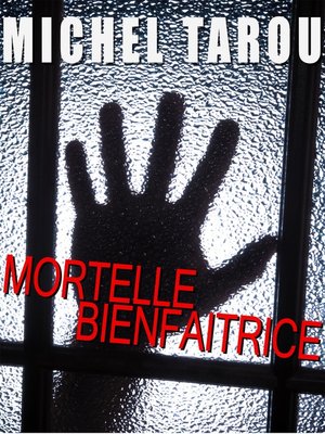cover image of Mortelle bienfaitrice